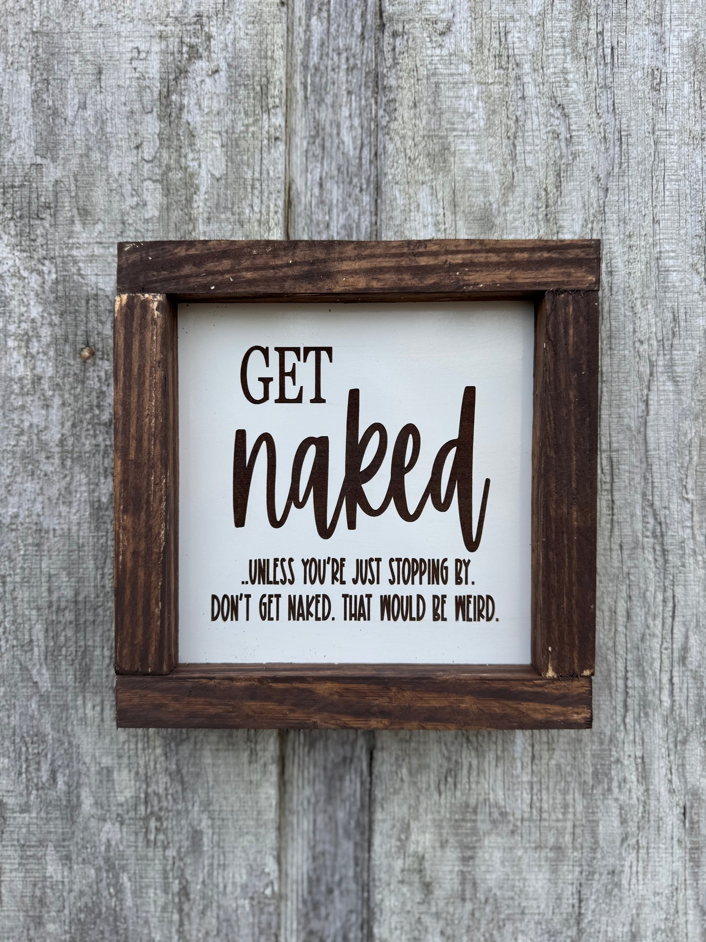 Get Naked Bathroom Sign
