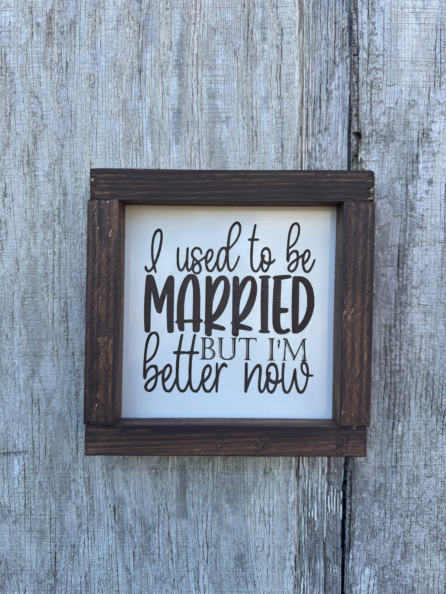 I Used To Be Married