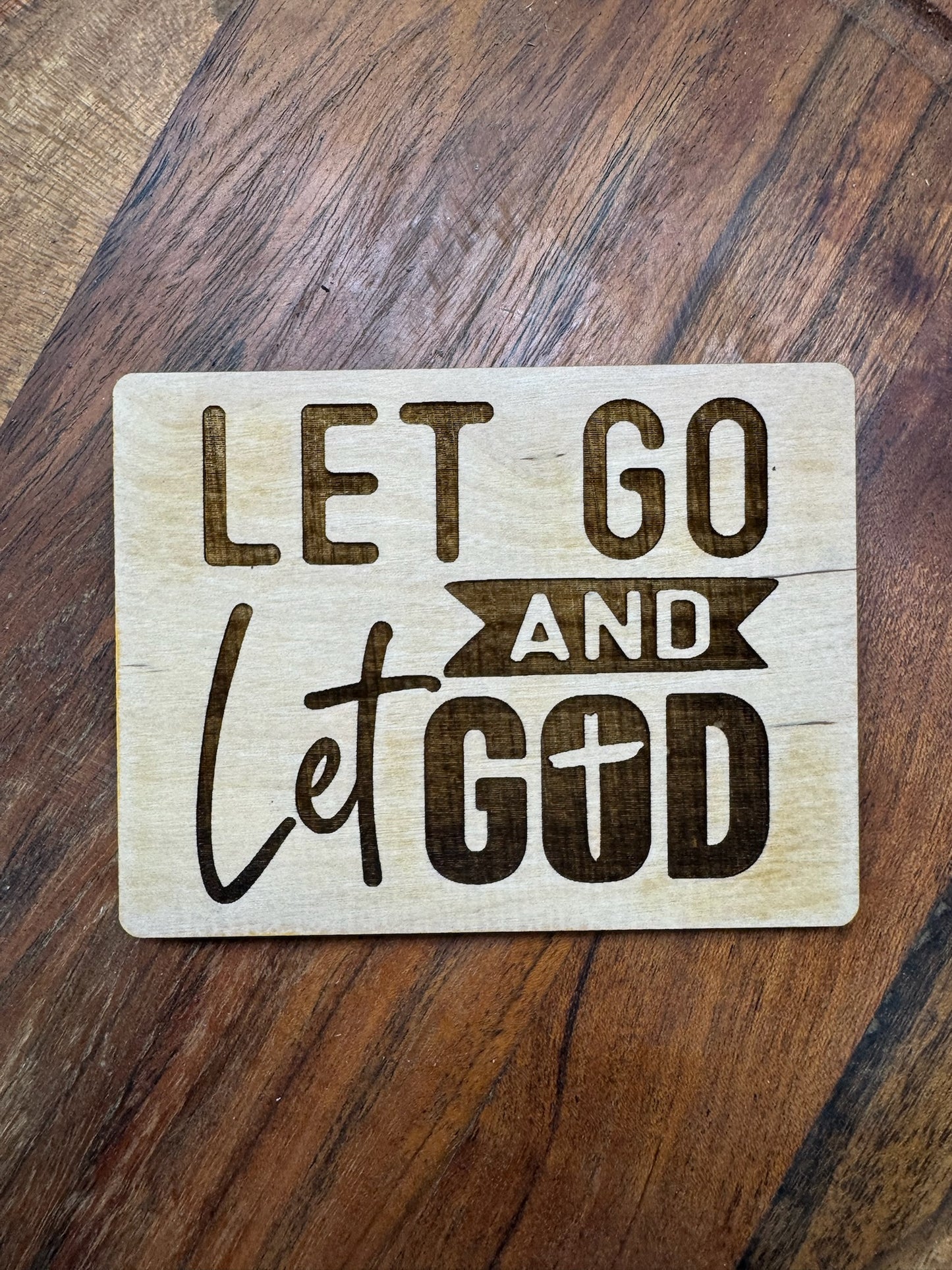 Let go and let God Magnet