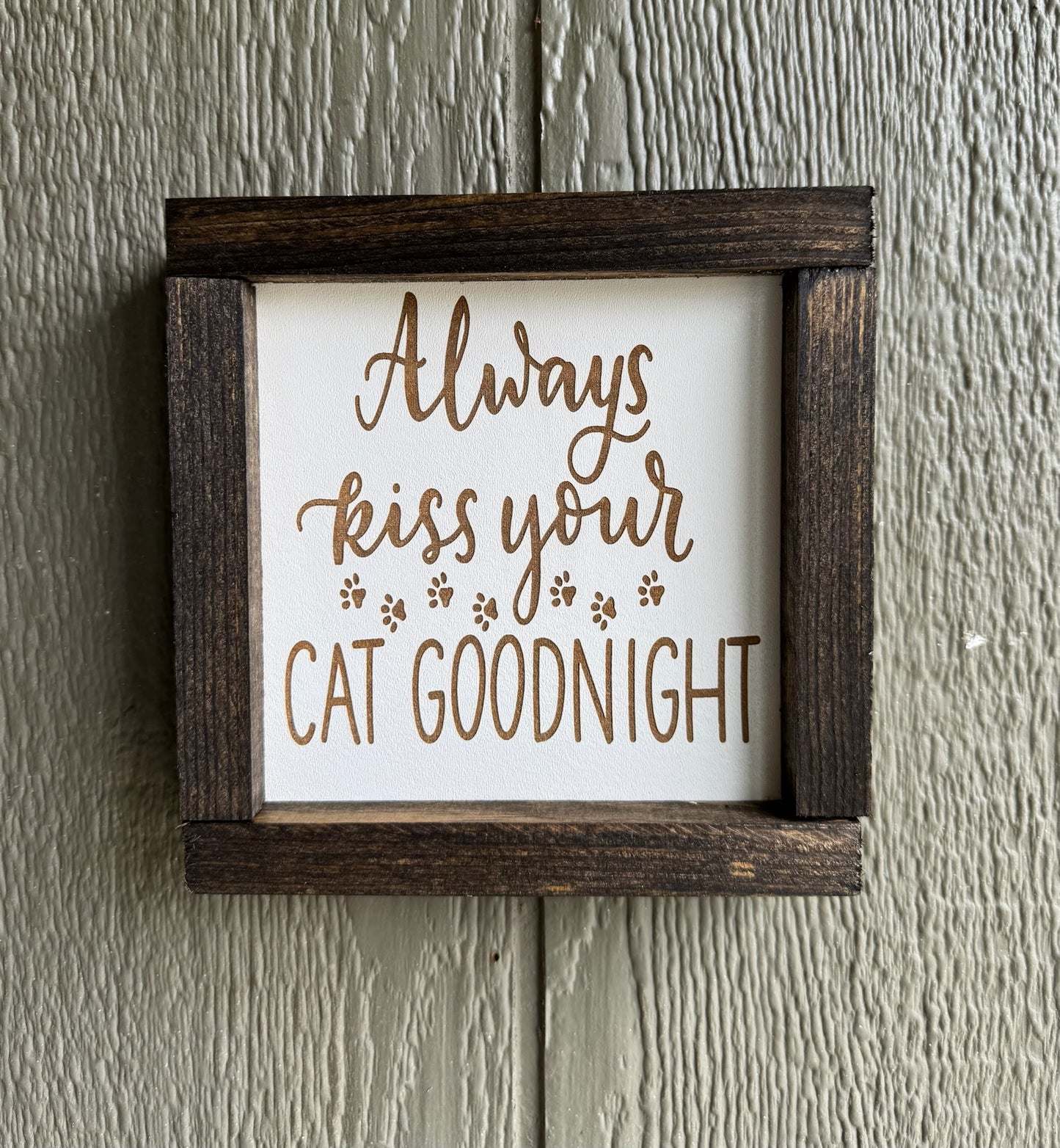 Kiss Your Cat Sign