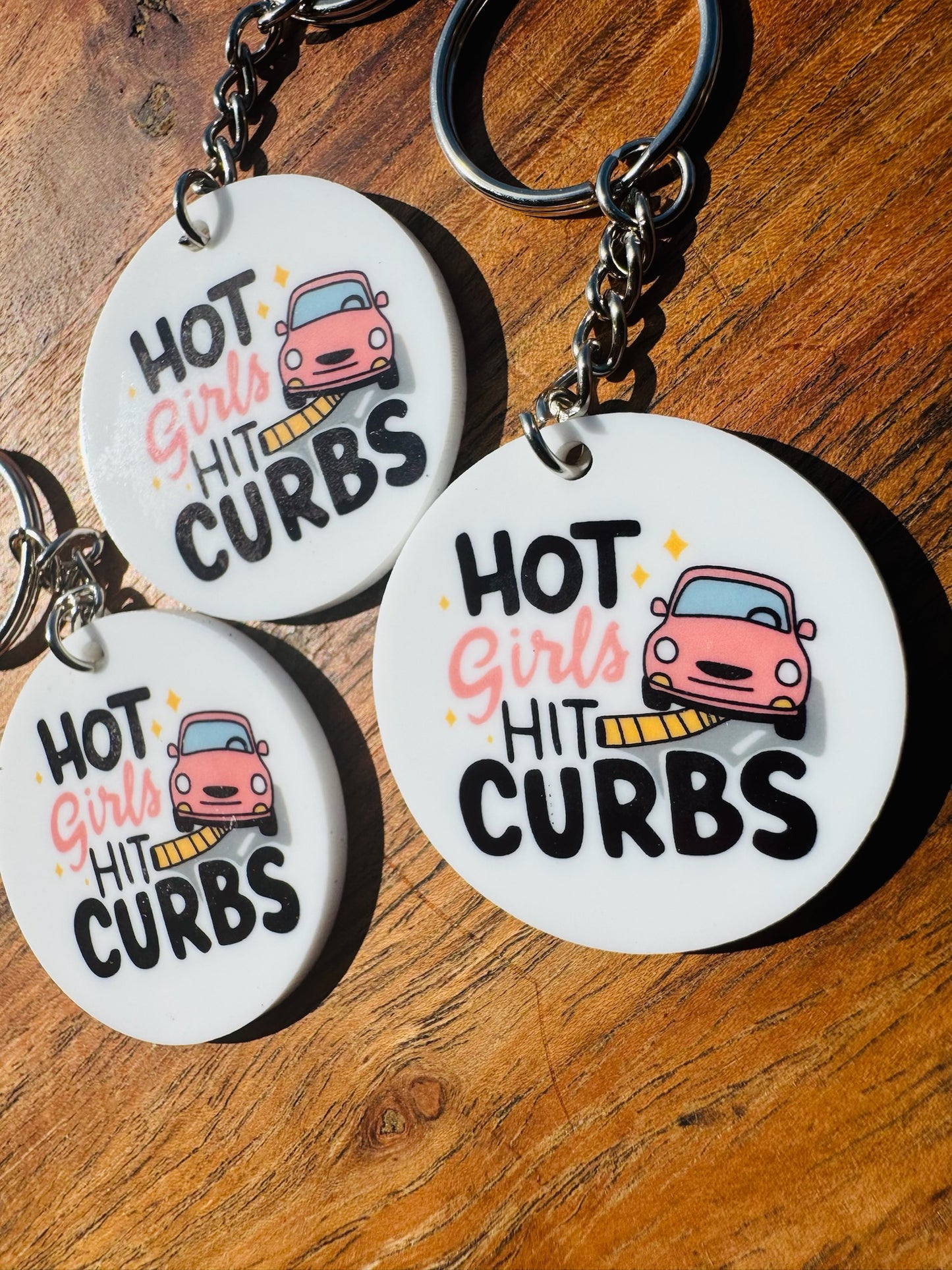 Hot Girls Hit Curbs Keychain