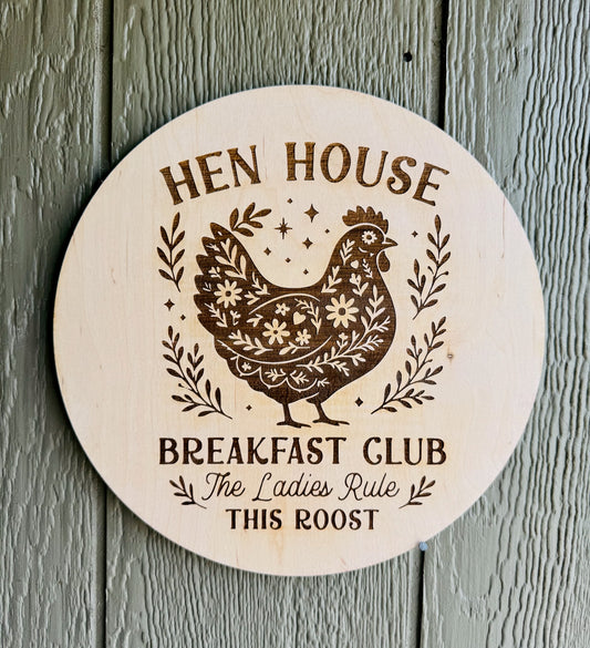 Hen House Breakfast Club Sign